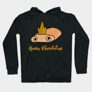 Queen Chocolatine / Team Chocolatine Hoodie